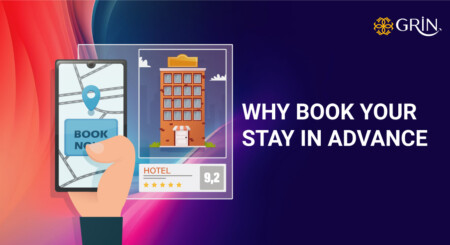 Why book your stay in advanced