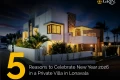 5 Reasons to Celebrate New Year 2026 in a Private Villa in Lonavala